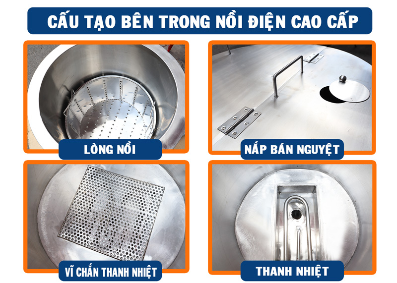 Cấu tạo bên trong nồi điện cao cấp 20l